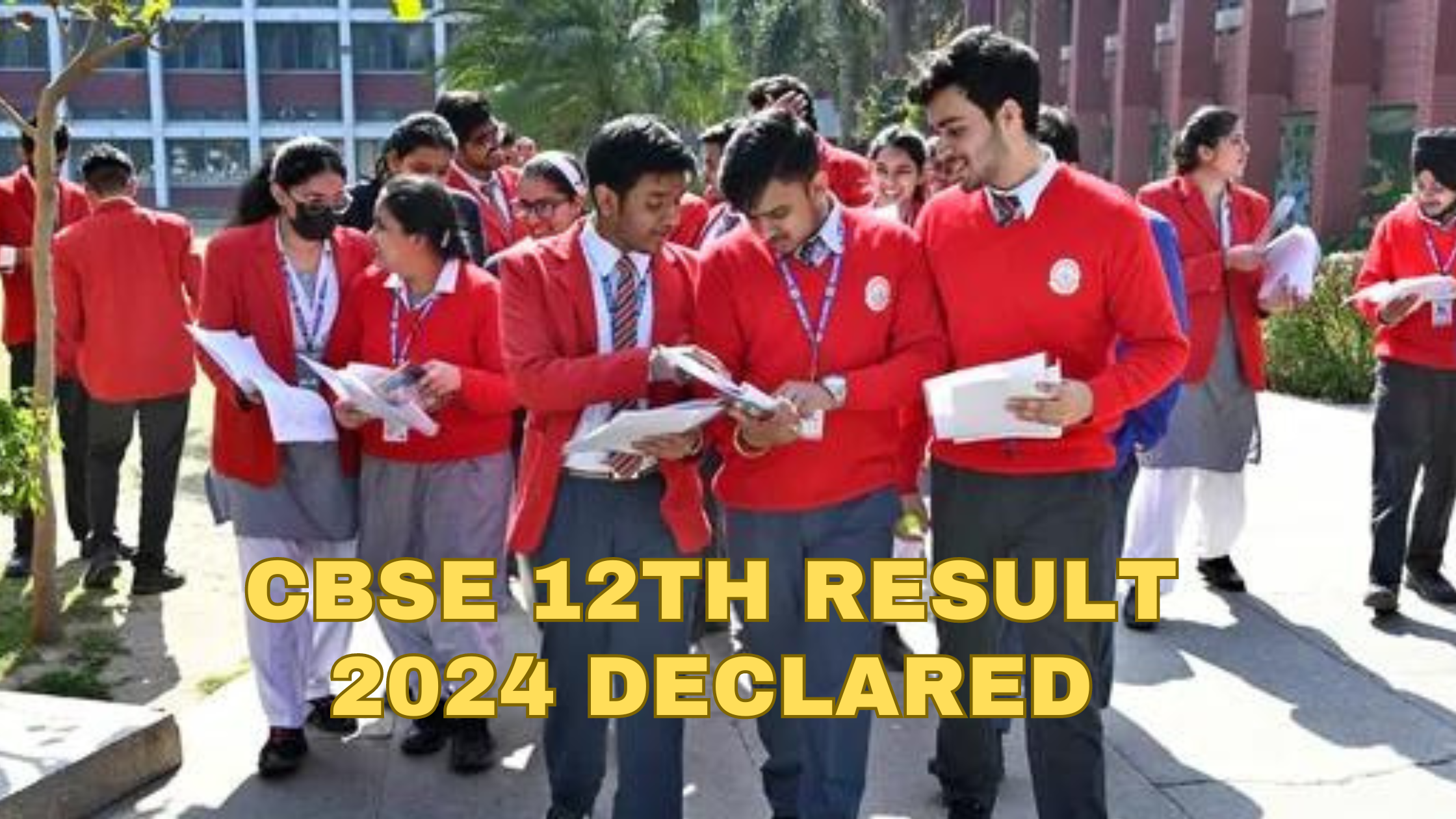 CBSE Results 2024: Class 12 results out. Where to check, passing trends & more CBSE 12th Result 2024 declared 