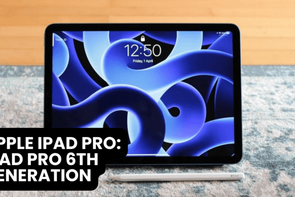 Apple iPad Pro: iPad Pro 6th generation